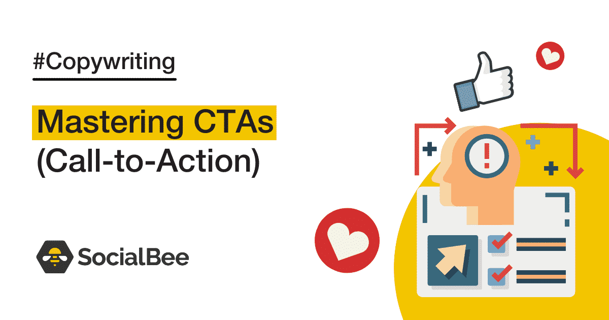 Mastering CTAs (Call-to-Action)
